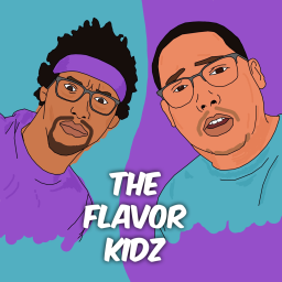 Podcast thumbnail for Flavor Kidz
