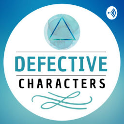 Podcast thumbnail for Defective Characters