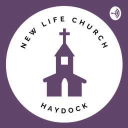 Podcast thumbnail for New Life Church (Haydock) Sermons