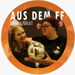 Podcast thumbnail for Aus dem FF - Der Bandpodcast