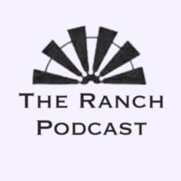 Podcast thumbnail for The Ranch Podcast