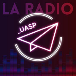 Podcast thumbnail for La Radio UASP