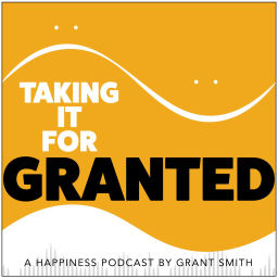 Podcast thumbnail for Taking it for Granted