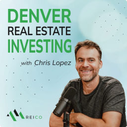 Podcast thumbnail for Denver Investment Real Estate