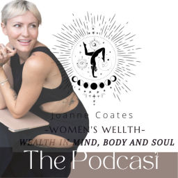 Podcast thumbnail for Women's WELLth with Joanne