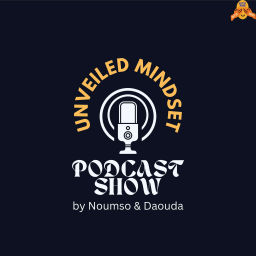 Podcast thumbnail for Unveiled Mindset