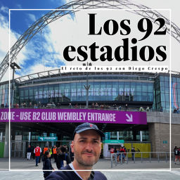 Podcast thumbnail for El reto de los 92 estadios