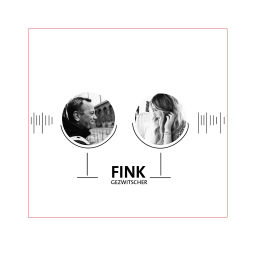 Podcast thumbnail for FINK Gezwitscher