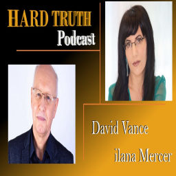 Podcast thumbnail for Hard Truth With David Vance & Ilana Mercer