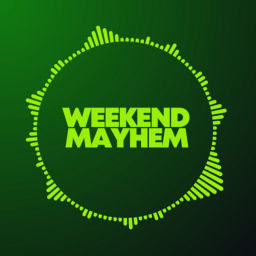 Podcast thumbnail for Weekend Mayhem