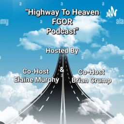 Podcast thumbnail for Highway to Heaven