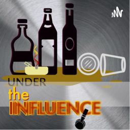 Podcast thumbnail for Under the influence