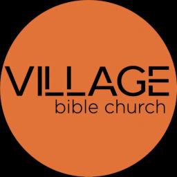 Podcast thumbnail for Village Bible Church