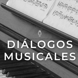 Podcast thumbnail for Diálogos Musicales