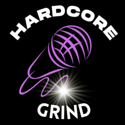 Podcast thumbnail for Hardcore Grind Podcast w/Lissha