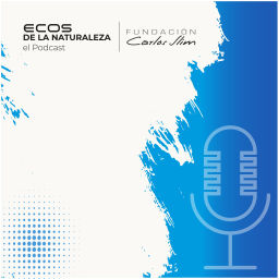 Podcast thumbnail for Ecos de la Naturaleza