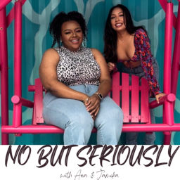 Podcast thumbnail for No But Seriously