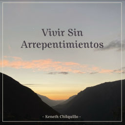 Podcast thumbnail for Vivir Sin Arrepentimientos - Podcast