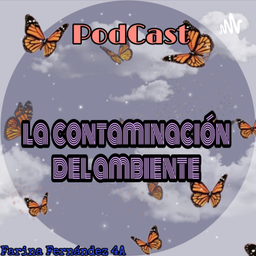 Podcast thumbnail for Contaminación Ambiental