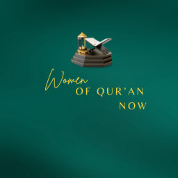 Podcast thumbnail for Women of Qur'an Now Version Française