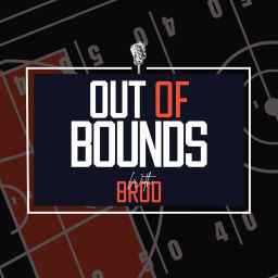 Podcast thumbnail for Out of Bounds with Brod