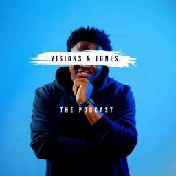 Podcast thumbnail for Visions & Tones