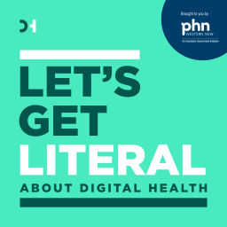 Podcast thumbnail for Let's Get Literal About Digital Health