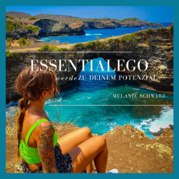 Podcast thumbnail for ESSENTIALEGO-Werde zu deinem Potenzial