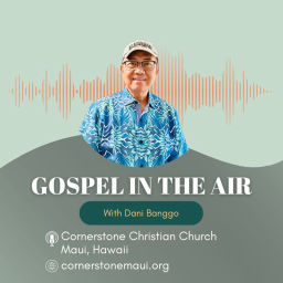 Podcast thumbnail for Gospel In the Air
