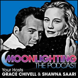 Podcast thumbnail for Moonlighting The Podcast