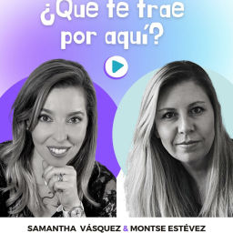 Podcast thumbnail for ¿Qué te trae por aquí?