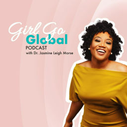 Podcast thumbnail for Girl Go Global