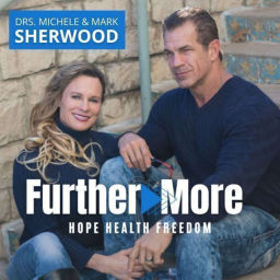 Podcast thumbnail for FutherMore with Drs. Mark & Michele Sherwood