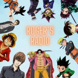 Podcast thumbnail for Roger's Radio - Anime und Manga