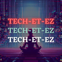 Podcast thumbnail for TECH-ET-EZ