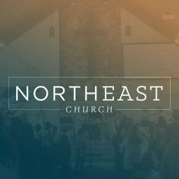 Podcast thumbnail for Northeast Church | Fort Wayne