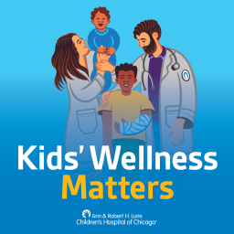 Podcast thumbnail for Kids’ Wellness Matters