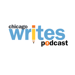 Podcast thumbnail for Chicago Writes