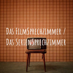 Podcast thumbnail for Das FilmSprechzimmer | Das SerienSprechzimmer