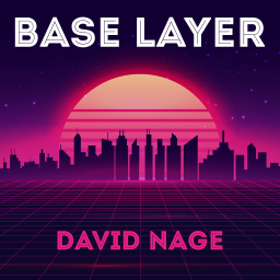 Podcast thumbnail for Base Layer