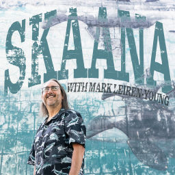 Podcast thumbnail for Skaana with Mark Leiren-Young | Oceans, Eco-Ethics & The Environment