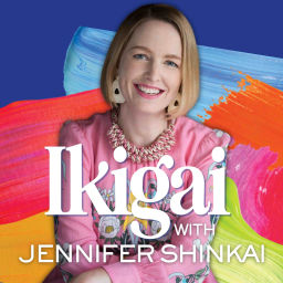 Podcast thumbnail for Ikigai with Jennifer Shinkai