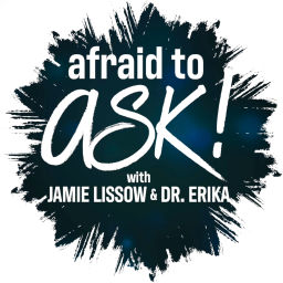 Podcast thumbnail for Afraid to Ask