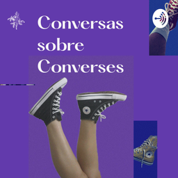 Podcast thumbnail for Conversas sobre Converses
