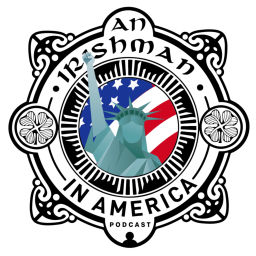 Podcast thumbnail for Irishman In America Podcast With Marion McKeone