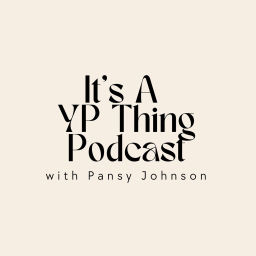 Podcast thumbnail for It’s A YP Thing Podcast