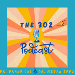 Podcast thumbnail for The 302 Podcast