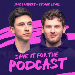 Podcast thumbnail for Save It For The Podcast