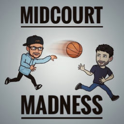 Podcast thumbnail for Midcourt Madness