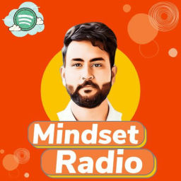Podcast thumbnail for Mindset Radio with Rahul Haripriya